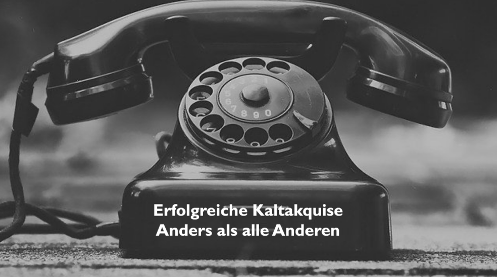 Erfolgreiche Kaltakquise