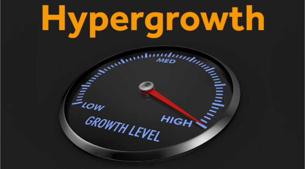 Hypergrowth